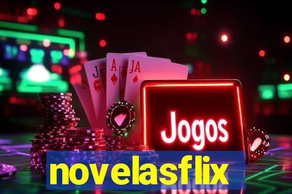 novelasflix totalmente demais